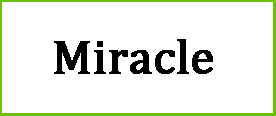 Miracle