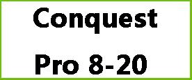 Conquest Pro 8-20